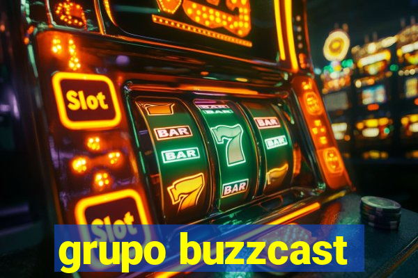 grupo buzzcast